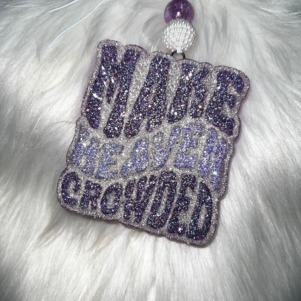 Make Heaven Crowded