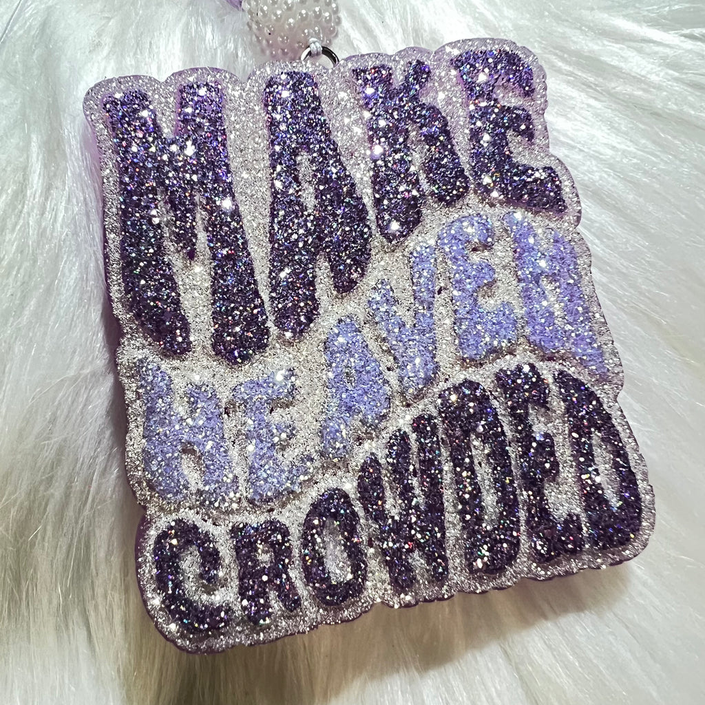 Make Heaven Crowded